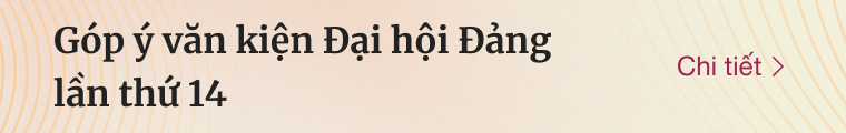 Góp ý văn kiện Đại hội Đảng lần thứ 14